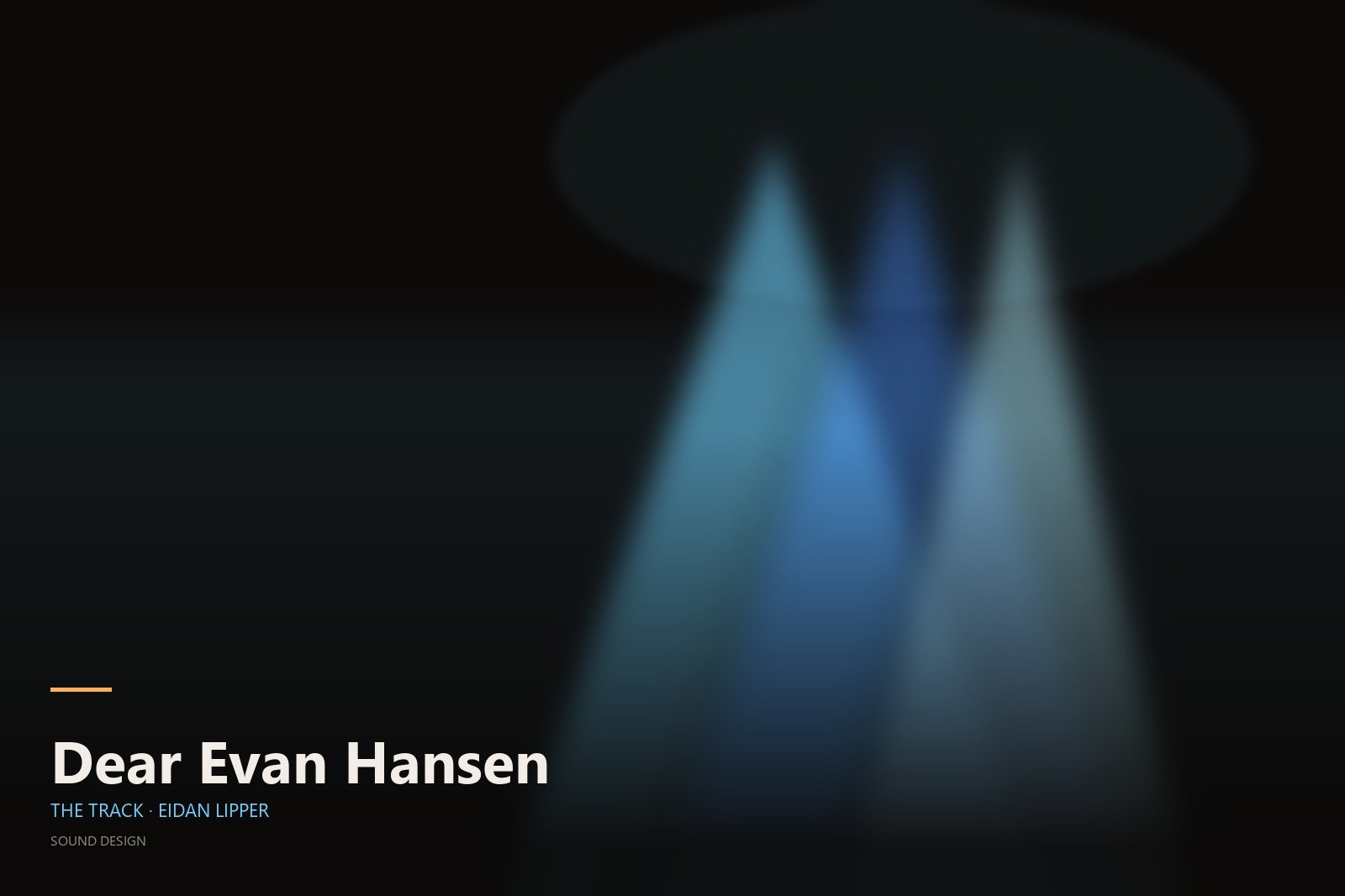 Dear Evan Hansen - The Track · Eidan Lipper